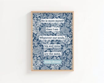 Emily Bronte Quote Art Print, Wuthering Heights, Vintage Floral