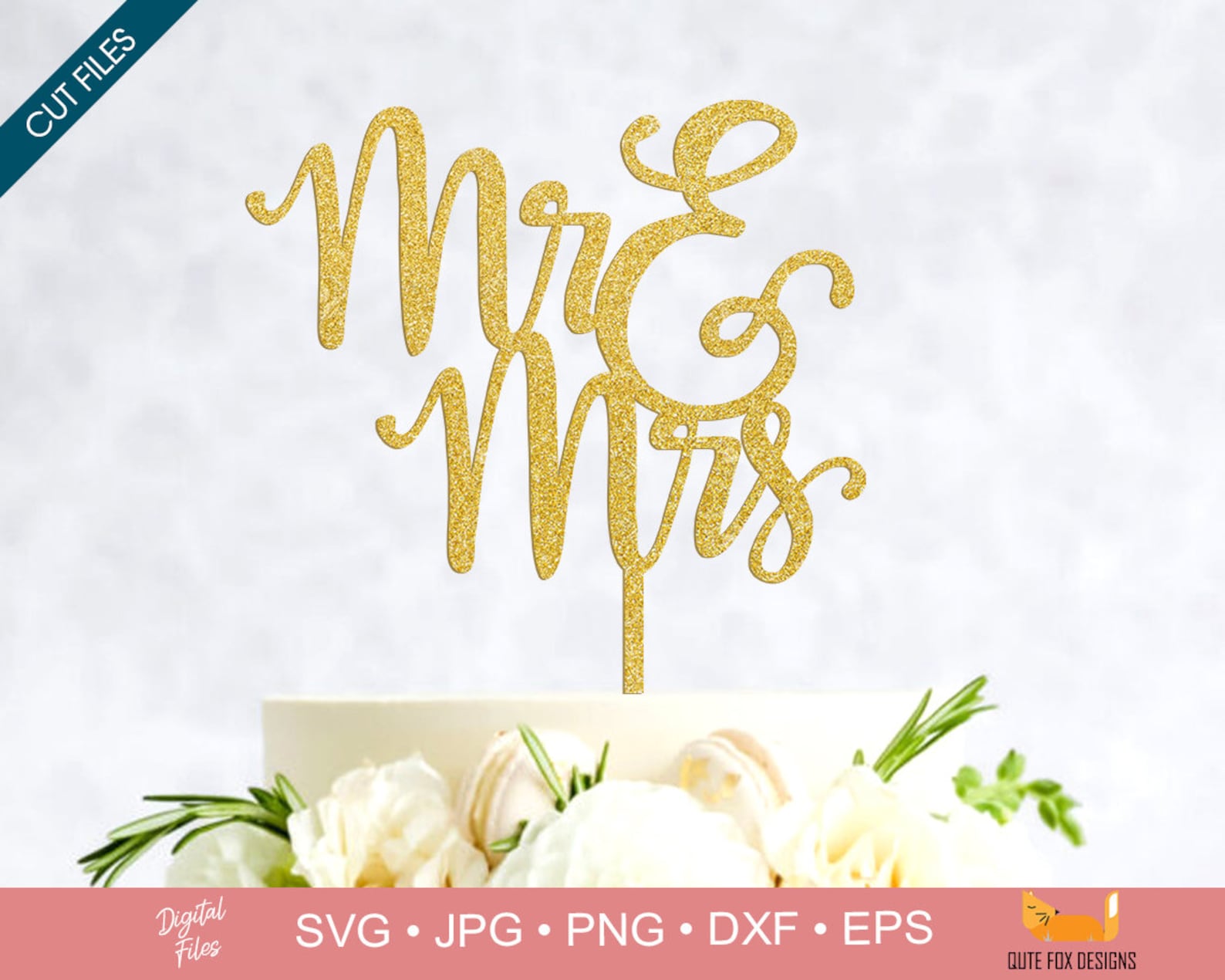 Cake Topper Svg Mr And Mrs Cake Topper Svg File Wedding Etsy