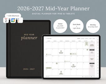 2026-2027 Mid-Year Digital Planner for iPad – GoodNotes, Notability | Hyperlinked PDF | Light & Dark Mode