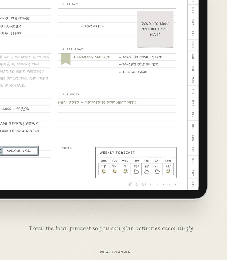 May include: A weekly planner page with a daily schedule for Friday, Saturday, and Sunday. The planner includes a section for notes, a weekly forecast, and a section for tracking the local forecast. The text on the page includes "Day Off", "Farmer's Market", "Stop by Home Depot", "Buy Fridge Filter", "Fill Up Tank", "Meal Prep + Groceries for Next Week", "Class - 9:30a", "Age Return, Print", "Take to Post Office", "Don't Forget to Check the Mail!" and "Weekly Forecast".
