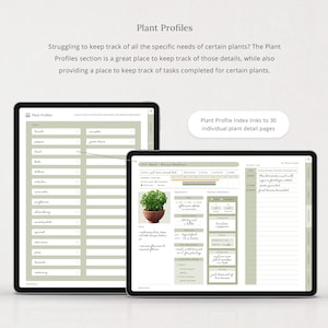 May include: Two digital planners open on a table, showing a plant profile index and a detailed plant profile page. The index page lists 30 different plants, while the profile page includes a section for tracking plant care tasks and a space for notes.