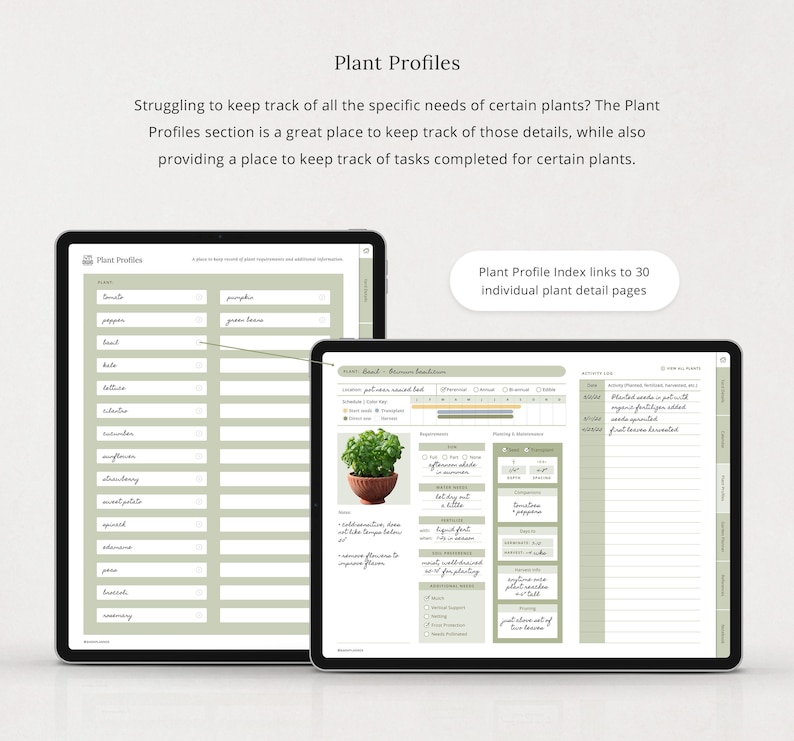 May include: Two digital planners open on a table, showing a plant profile index and a detailed plant profile page. The index page lists 30 different plants, while the profile page includes a section for tracking plant care tasks and a space for notes.