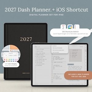 2027 Digital Planner for iPad, Dash Planner iOS Shortcuts Edition, Hyperlinked GoodNotes Planner (Download)