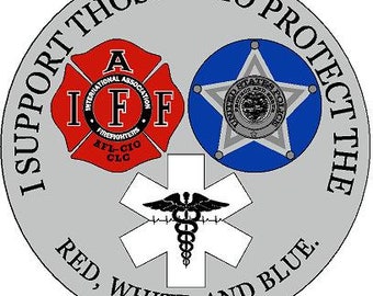 Je soutiens ceux qui protègent le rouge, le blanc et le bleu.  Autocollant de Sticker vinyle réfléchissant ou mat. Police, député, shérif, soldat.
