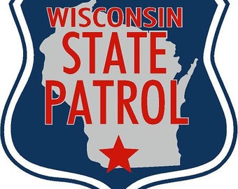 État du Wisconsin patrouille sticker réfléchissant ou mat vinyl sticker autocollant police adjoint shérif Trooper WI Ministère de la sécurité publique