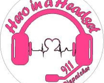 911 dispatcher "Hero in a Headset" Reflective or Matte Vinyl Decal Sticker. EMS, 911 Dispatcher, Fire, Rescue, Police