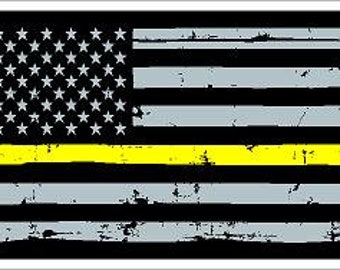 Thin Yellow Line Dispatcher Distressed US Flag  Police Fire EMS 911 Reflective or Matte Vinyl Decal Sticker or Magnet