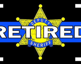 Thin Blue Line Retired Deputy Sheriff Novelty Car Tag License plate LEO Police County Sheriff Swat 6-point Gold (Yellow) Badge
