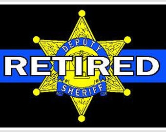 Blue Line Retired Deputy Sheriff 6 point Gold Badge Reflective or Matte Vinyl Decal Sticker or Magnet Trooper Police