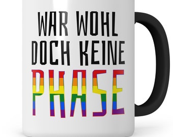 LGBT Mug, Wasn't a Phase After All, Gay Pride Gift Saying Outing Gay Lesbian Queer