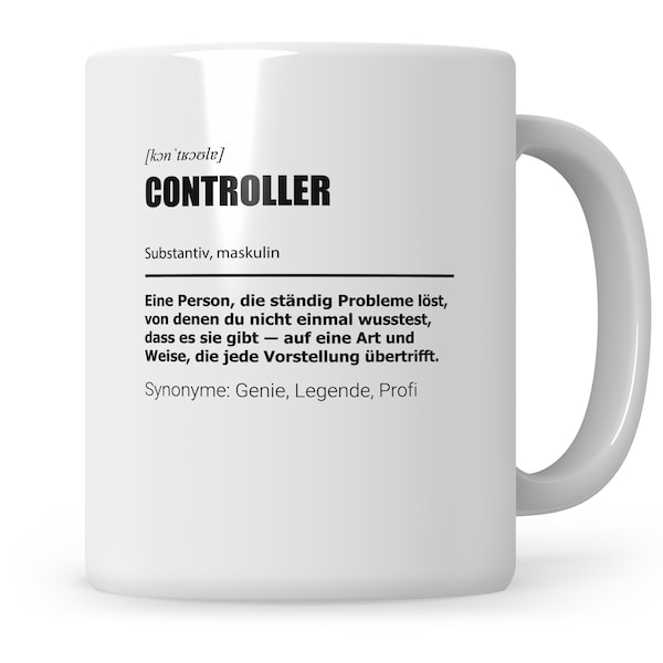 Controller Tasse Beruf Kaffeetasse Geschenk