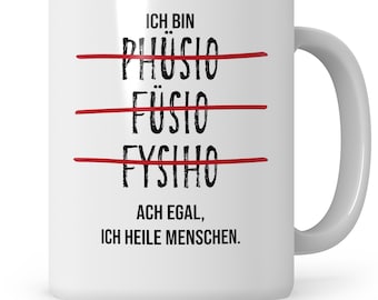 Tasse Physiotherapeut lustig, Ich bin Physio lustige Kaffeetasse Geschenkidee