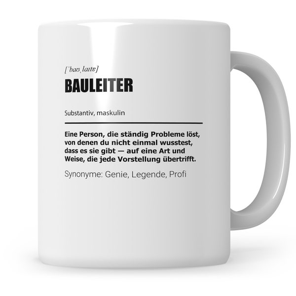 Tasse Bauleiter Geschenk Hausbau Bauarbeiter Eigenheim Richtfest Bauherr Grundsteinlegung Baubeginn Baustelle Geschenkidee Bauleiter