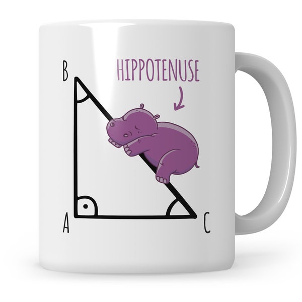 Mathe Tasse Mathematiker Kaffeetasse Hippotenuse lustig Hypotenuse Geometrie Mathe-Lehrer Mathematik Geschenk Lehrerzimmer Satz Pythagoras