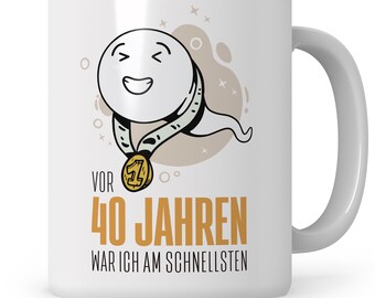 40th Birthday Mug 40 Years Gift Idea Coffee Mug Gift - 40 years ago I was the fastest