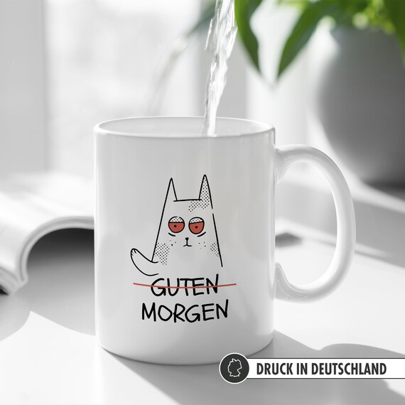„Guten Morgen Katze“ Tasse – Witziger Spruch Für Katzenliebhaber & Morgenmuffel