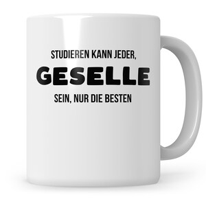 Geselle 2022 Gesellenbrief Prüfung Bestanden Geselle Geschenk Handwerker Abschluss Geschenk Gesellentitel Teetasse Handwerksgeselle Becher