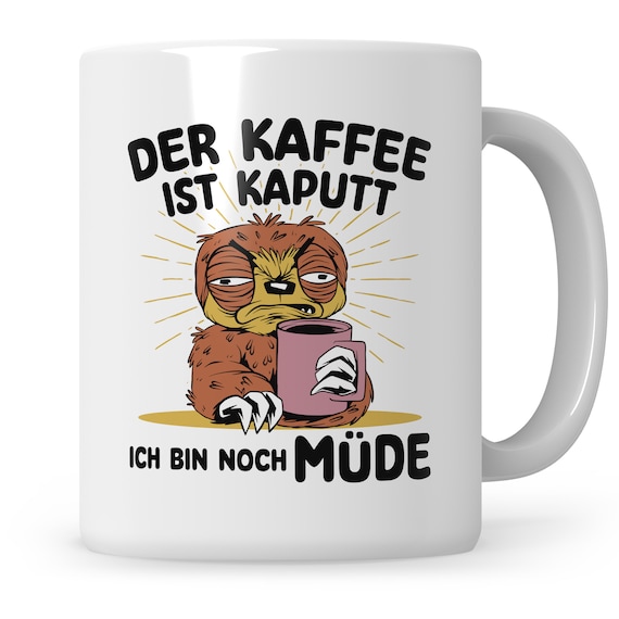 Lustige Faultier-Tasse 'Der Kaffee Ist Kaputt! Ich Bin Noch Müde...' – 330 Ml, Keramik, Spülmaschinengeeignet, Hellblau
