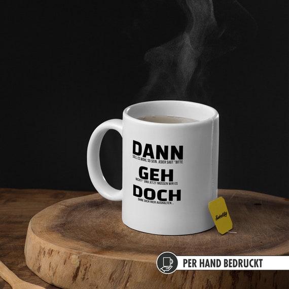 Trendation Abschieds-Tasse „Schade, Dass Du Gehst“ – Witziges Geschenk Zum Jobwechsel, Weiß