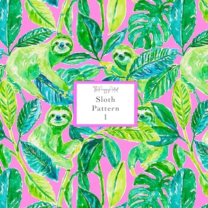 May include: A vibrant pink background features a watercolor pattern of sloths and tropical leaves in shades of green and blue. The text "Sloth Pattern 1" is displayed in a white box. The overall design is bright and cheerful.