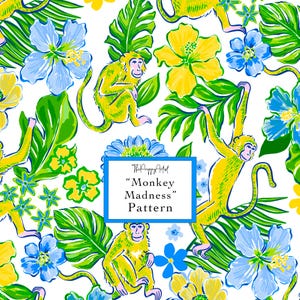 May include: A vibrant pattern featuring yellow monkeys, blue and yellow flowers, and green leaves on a white background. The text "Monkey Madness" is displayed in a blue box. The design is lively and tropical.
