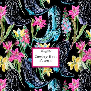 May include: A black fabric pattern featuring illustrations of cowboy boots in shades of black and turquoise, interspersed with vibrant pink and yellow lilies. A central white rectangular label displays the text ThePreppyArtist Cowboy Boot Pattern.