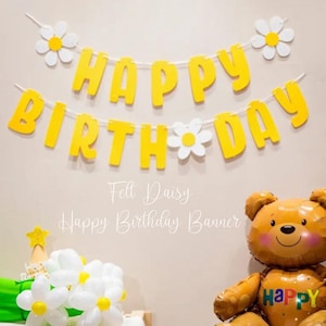 Daisy Felt Happy Birthday Banner Pink Happy Birthday Banner Daisy Themed Banner Felt Birthday Banner Yellow Happy Birthday Banner