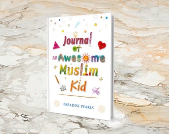 Journal of An Awesome Muslim Kid