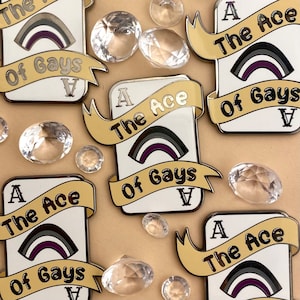 The Ace of Gays | Asexual Pride Enamel Pin