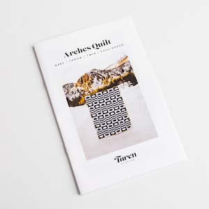 May include: A white pamphlet with the title "Arches Quilt" and a black and white geometric pattern quilt design. The pamphlet lists sizes: Baby, Throw, Twin, Full/Queen. The pamphlet is from Taren Studios.
