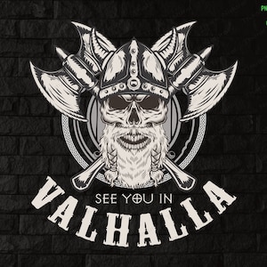 See You In Valhalla Vikings PNG, Sublimation Design Download, Valhalla Mythology, Skull Viking, Retro Nordic Warrior, viking valhalla cue