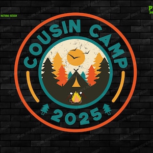 Cousin Camp 2025 Png, Sublimation Design, Camping Trip, Campfire, Camping Vintage Design, Family Camping, Retro Camp, Cousin Crew, Summer
