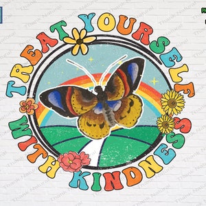 Date un capricho con bondad PNG, diseño de sublimación, citas inspiradoras positivas, sublimaciones retro maravillosas, diseño de camisa vintage