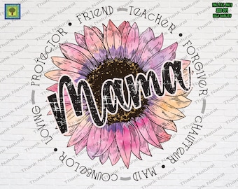 mama sunflower png, sunflower pink png, Sunflower Clipart, Sunflower Sublimation Design, mother's day t-shirt, Digital download, mom quotes