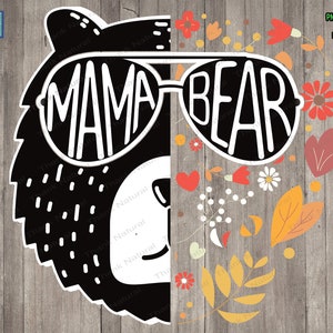 Mama Bear Half Bear Half Flowers png, Groovy Retro, Mother&#39;s Day, Sublimation design, Mama Bear sunglasses, Mom flower Retro, Vintage Design