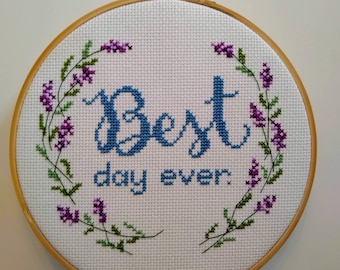 Wedding or Anniversary Cross Stitch Pattern PDF, Best Day Ever, customizable date