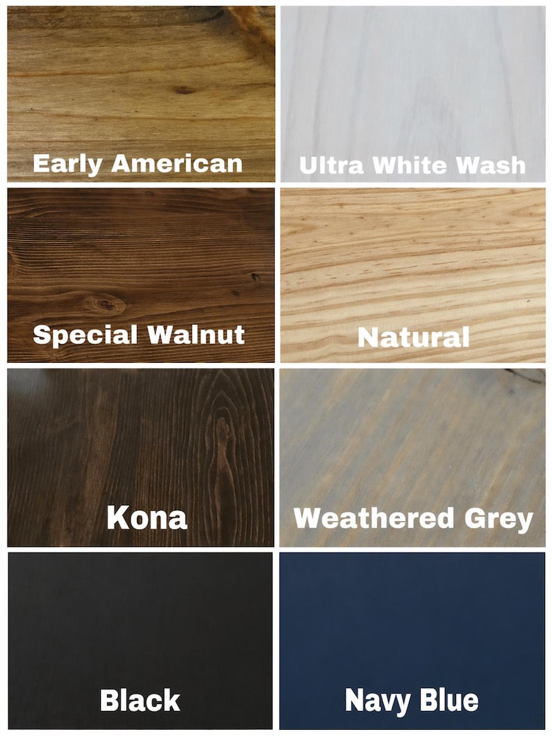 May include: A collection of wood stain samples in various colors. The samples include Early American, Ultra White Wash, Special Walnut, Natural, Kona, Weathered Grey, Black, and Navy Blue, each labeled with its name.