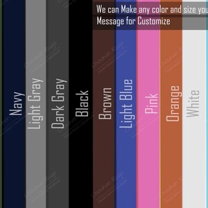 May include: Colour chart showing 11 different colours: green, navy, light grey, dark grey, black, brown, light blue, pink, orange, white, and turquoise. The text "We can Make any colour and size you want Message for Customize" is at the top of the image.