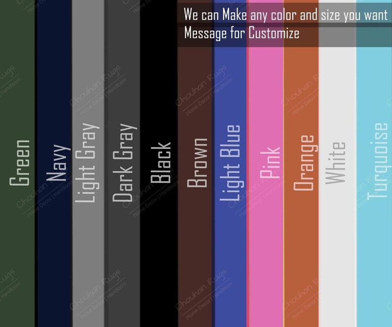 May include: Colour chart showing 11 different colours: green, navy, light grey, dark grey, black, brown, light blue, pink, orange, white, and turquoise. The text "We can Make any colour and size you want Message for Customize" is at the top of the image.