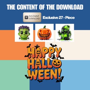 Könnte beinhalten: Eine digitale Sammlung mit dem Text THE CONTENT OF THE DOWNLOAD, INSTANT DOWNLOAD und Exclusive 27-Piece. Enthält einen grünen Monsterkopf, einen orangefarbenen Kürbis, ein grünes Schleimwesen und den Text HAPPY HALLOWEEN mit Fledermäusen.