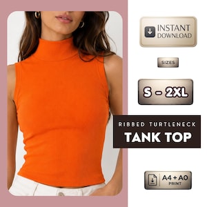 May include: A bright orange sleeveless ribbed turtleneck tank top. The image includes text labels: INSTANT DOWNLOAD, SIZES, S - 2XL, RIBBED TURTLENECK TANK TOP, and A4 + A0 PRINT. The garment features a high neck and a fitted, textured ribbed knit fabric.