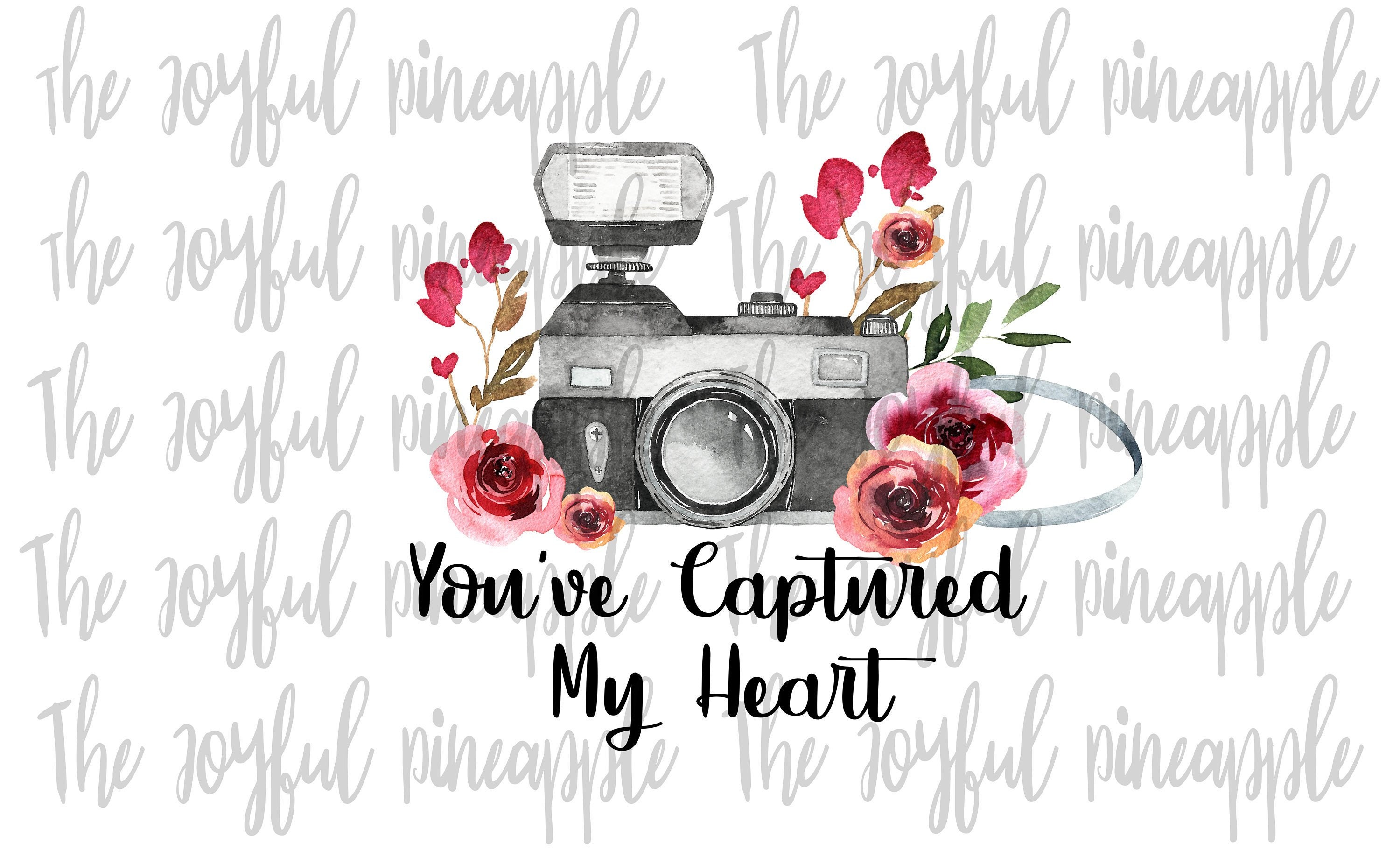 You ve Captured My Heart Valentine Instant Digital Etsy