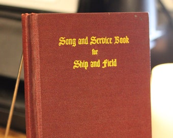 1942 Lieder- und Dienstbuch für Schiff und Feld - Heer und Marine Gesangbuch - Weltkrieg 2