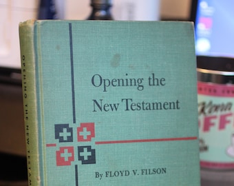 1952 Eröffnung des Neuen Testaments von Floyd V. Filson - The Westminster Press