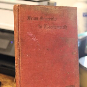 De Sorrento a Lossiemouth, década de 1930: relato de otro viaje a partir de cartas y notas de Barbara Kauffmann Murray (firmado por el autor)
