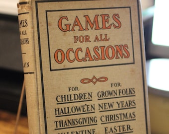 1909 Games for All Occasions by Mary E. Blain