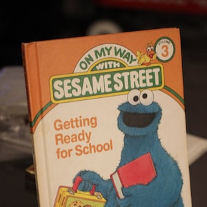 1989 On My Way With Sesame Street Volume 3 Getting Ready for School - Children Educational Book