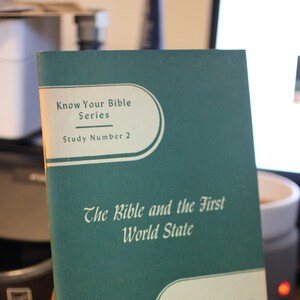 1952 Know Your Bible Series - Study Number 2 - The Bible and the First World State by Roy L. Smith