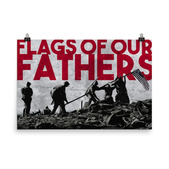 Flags of Our Fathers Poster Etsy