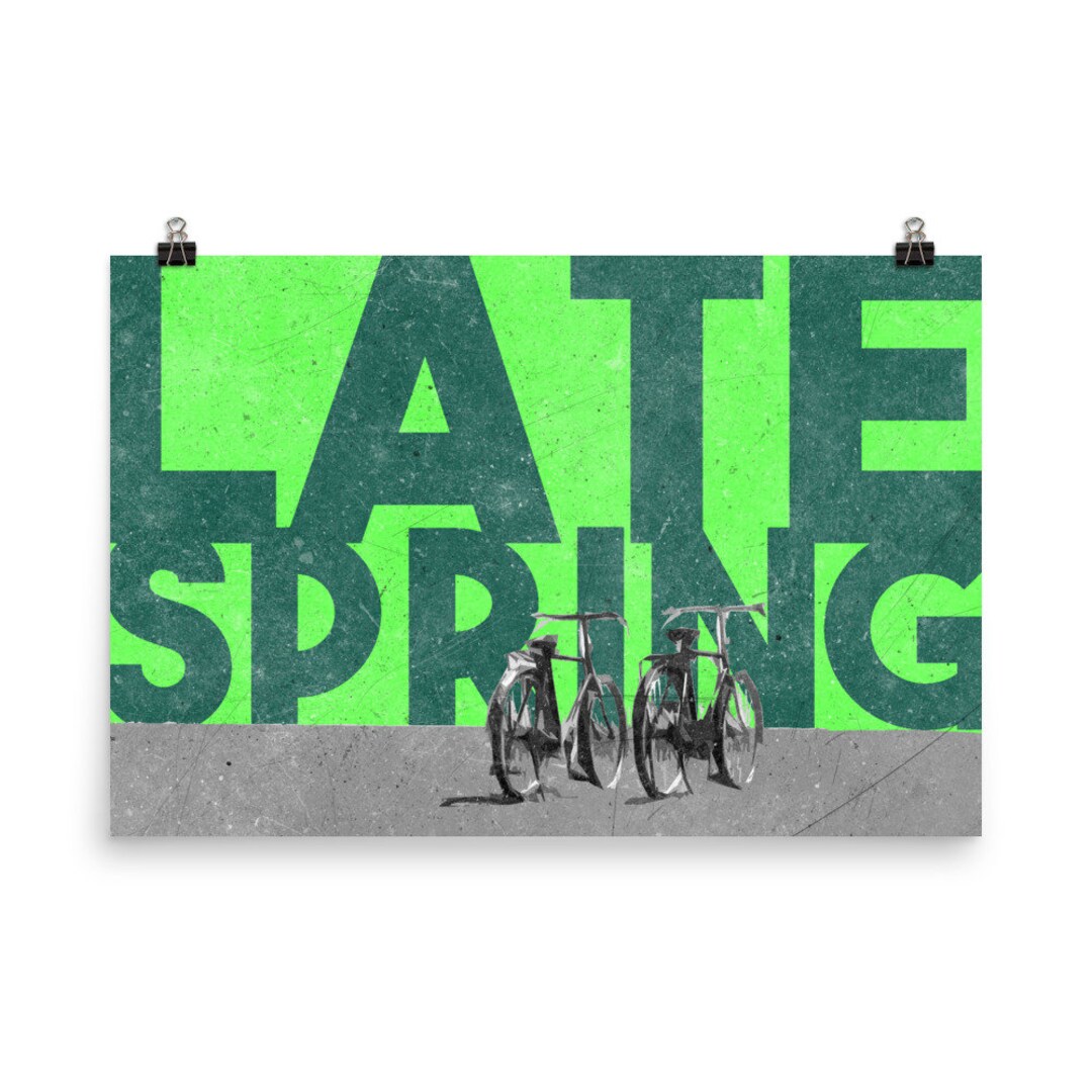 Late Spring Graphics Late Spring Poster - Etsy